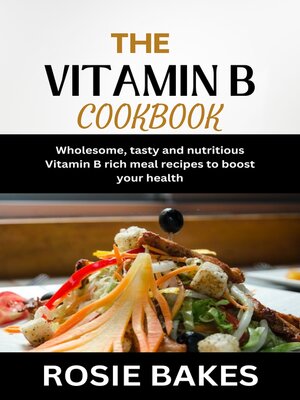 cover image of THE VITAMIN B COOKBOOK
